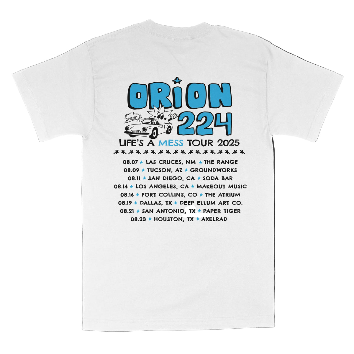 "Life's A Mess" Tour Tee
